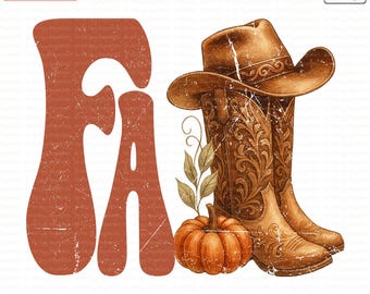 Western Fall Png, Autumn Png, Grunge Fall Png, Western Cowgirl Boots and Hat Fall Sublimation Design, Fall Season Png,Retro Pumpkin Fall Png