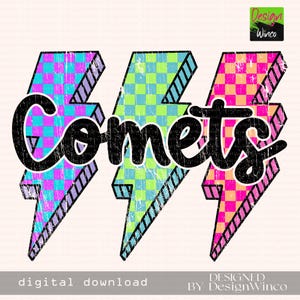 Comets Png, Checkered Lightning Bolt Png, Retro Comets Sublimation, Game Day Png, Comets Shirt, Comets Mascot Png, Neon Comets Png, DTF, DTG