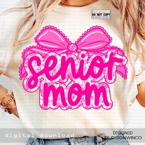Senior Mom 2026 PNG, Class of 2026 Graduation Mom Shirt Design, Coquette Pink Bow Toile Floral, Proud Senior Year Mom PNG, Class of 2026 Mom
