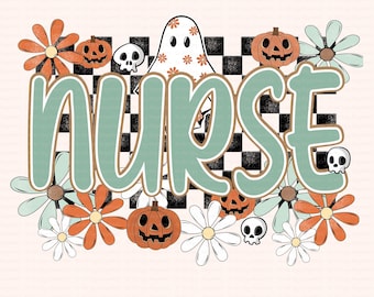 Nurse Halloween PNG, Cute Retro Floral Ghost PNG,Fall Nurse Gift Idea,Spooky Season Shirt Design for Y2K Aesthetic,Funny Halloween Nurse PNG