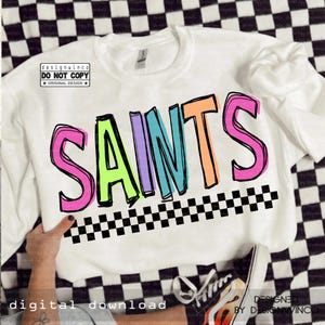 Retro Saints Mascot PNG, Hand Drawn Colorful Checkered PNG, School Spirit Game Day Shirt Design, Cheer Sublimation Digital Download