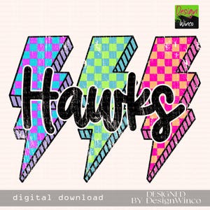Hawks Png, Checkered Lightning Bolt Png, Retro Hawks Sublimation, Game Day Png, Hawks Shirt, Hawks Mascot Png, Neon Hawks Png, DTF, DTG