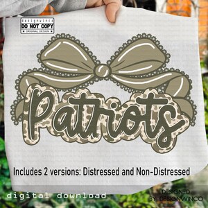 May include: A digital download featuring the word "Patriots" in a camouflage pattern with a decorative bow. The design includes two versions: distressed and non-distressed. The text "designwinco DO NOT COPY ORIGINAL DESIGN" is also present.