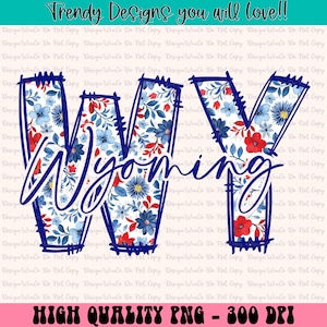 Wyoming 4th of july USA PNG, Wyoming Floral Toile Red White Blue Water Color Png, Wyoming Png, Floral Toile Wyoming Preppy State