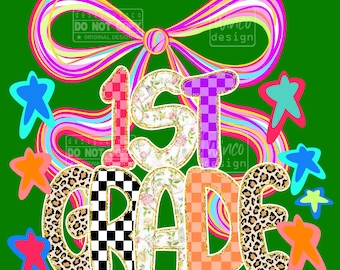 1st Grade PNG, Coquette Bow Back to School Shirt Design, Girly Neon Checkerboard Leopard PNG, Cute First Day of School for Teachers and Kids