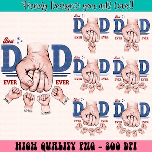 Best Dad Ever with Kids Name PNG, Dad Fist Bump Clipart PNG, Father and Kids Bonding Art, Cute Father’s Day Gift for Dad, Custom Family