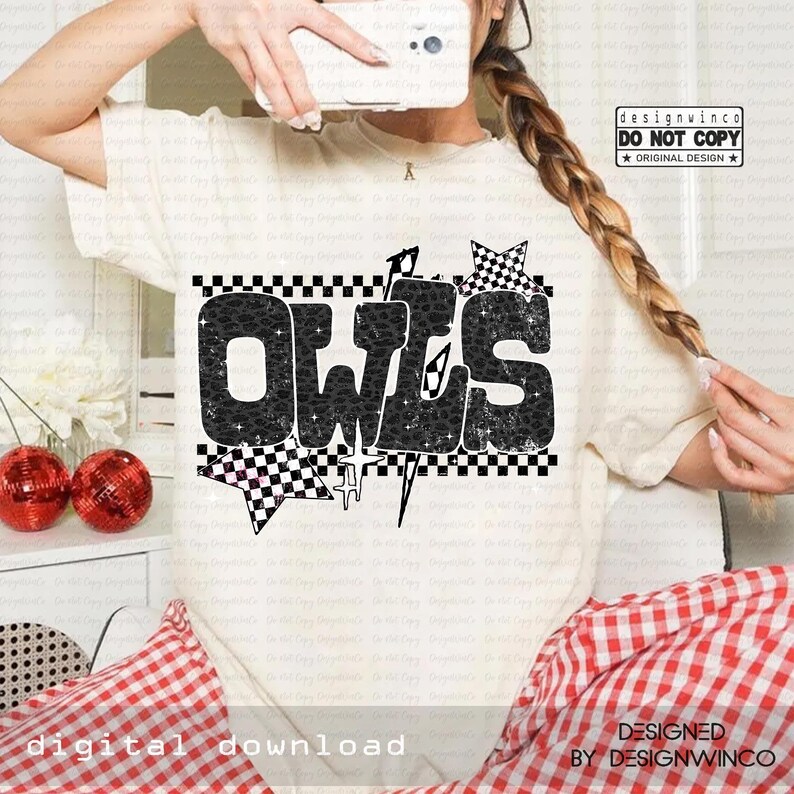 May include: Cream-colored t-shirt with the word "OWLS" in a black, leopard print font, accented with checkered patterns and stars. The text "digital download" and "designed by designwinco" are also visible.