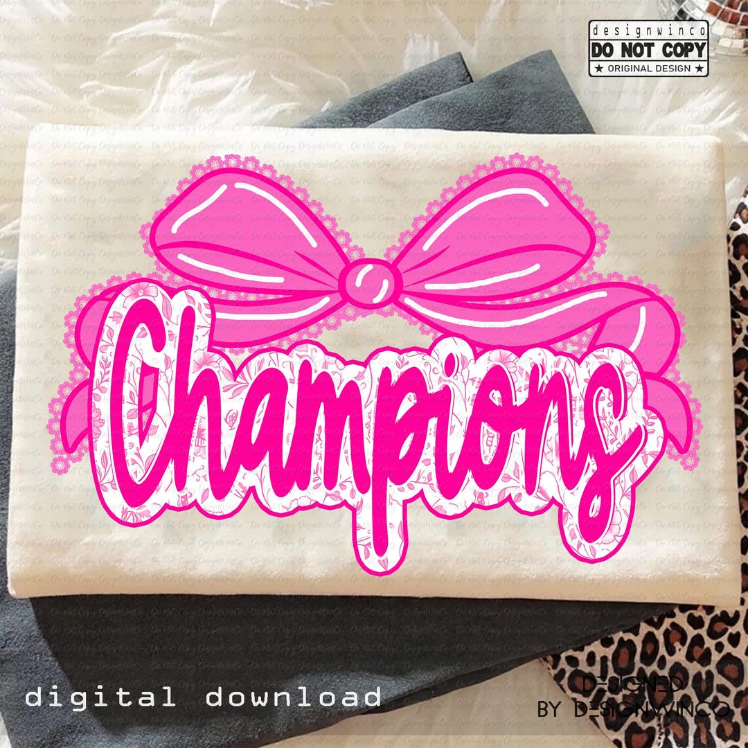 Champions PNG, Coquette Lace Bow Text Design, Girly Champion Word Art ...
