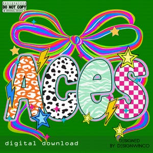 ACES PNG, Preppy School Spirit Mascot PNG, Neon Coquette Bow Png, Colorful Lightning Bolt Design, Cute Game Day Shirt Png for Girls