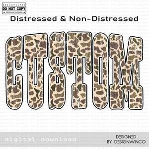 Custom Camo PNG - School Spirit Png, Team Mascot, Military Camouflage, Varsity Letters, Game Day Shirt Design, School Mascot PNG Sublimation