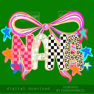 Preppy Nana PNG, Checkered Floral Leopard Letters PNG, Cute Neon Bow Shirt Design, Girly Grandma Life Sublimation PNG, Fun Nana Gift File