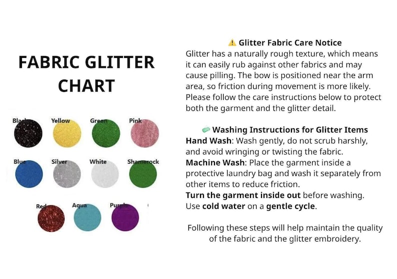 May include: Fabric Glitter Chart with color swatches in black, yellow, green, pink, blue, silver, white, shamrock, red, aqua, and purple. Includes care instructions for glitter fabric.