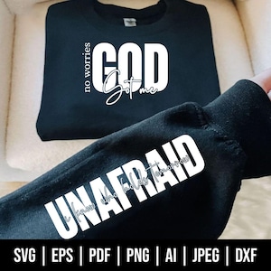 God Got Me Svg, Unafraid Svg, Love God Svg, Christian Svg, Faith Svg, Jesus Svg, Christian Quotes, Tshirt Design, Cut Files, Digital, PNG
