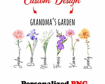 Custom Birth Flower Name PNG, Grandma's Garden Design (Digital)