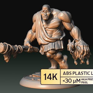 May include: A 3D-printed figurine of a cyclops holding a club and a small animal. The figure is light brown and stands on a circular base. The image includes text that reads "14K ABS PLASTIC LIKE <30 µm HIGH PRECISION PIXEL."