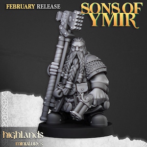 May include: A gray miniature figure of a dwarf, holding a large hammer and a pistol. The figure has a long braided beard and is wearing armor. The text "SONS OF YMIR" and "FEBRUARY RELEASE" are visible.