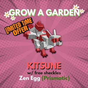 Grow A Garden Roblox - Kitsune | Zen Egg Prismatic Pet | 1 Pieces