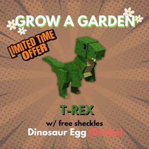 Grow A Garden Roblox - T-Rex | Dinosaur Egg Divine Pet | 1 Piece