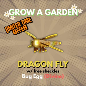 Grow A Garden Roblox - Libellula / Uovo di insetto Divino Animale Domestico / 1 Pezzo