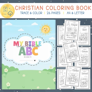 May include: A Christian coloring book with the text "My Bible ABC" on the cover. The cover features a blue sky, a smiling sun, and a green field. The book includes 26 pages and is A4 & Letter size.