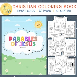 May include: A Christian coloring book with the title "Parables of Jesus" on the cover. The cover features a blue sky, a smiling sun, and a green field. The book includes 30 pages for tracing and coloring.