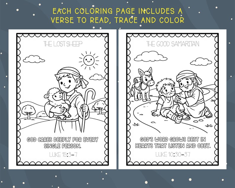 May include: Two black and white coloring pages with the text "Each coloring page includes a verse to read, trace and color." The first page is titled "The Lost Sheep" and the second page is titled "The Good Samaritan."