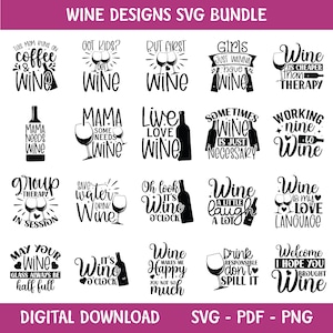 Wine Svg Bundle, Wine Svg, Alcohol Svg Bundle, Wine Glass Svg, Funny Wine Sayings Svg, Wine Quote Svg, Wine Cut Files, Files For Cricut, Svg