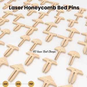 Peut inclure: Ensemble de chevilles de lit en bois découpées au laser, numérotées, avec le texte "Laser Honeycomb Bed Pins" et "60 laser Bed Clamps". Les chevilles sont conçues pour un lit en nid d'abeille. Inclut les fichiers DXF, SVG et PDF.