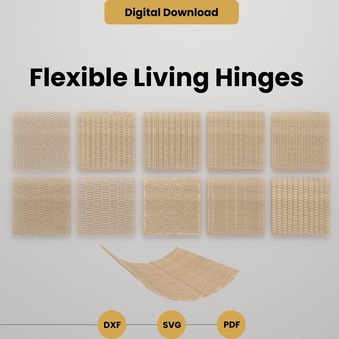 Flexible Living Hinge Laser Cutting Files - 10 Unique Flexible Hinges ...