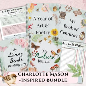 May include: A collection of spiral-bound journals and planners with watercolor illustrations. Titles include "A Year of Art & Poetry," "My Nature Journal," and "My Book of Centuries." The phrase "Charlotte Mason - Inspired Bundle" is also visible.