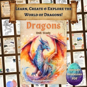 May include: A colorful illustration of a dragon with blue and orange wings, featured on a unit study cover. The cover reads "Dragons Unit Study" and "Learn, Create & Explore the World of Dragons!" An instant download PDF is available.
