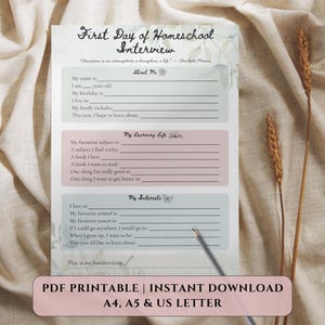 May include: A printable homeschool interview sheet with sections for personal details, learning preferences, and interests. The design features a soft color palette and decorative floral elements. Includes the text "First Day of Homeschool Interview".