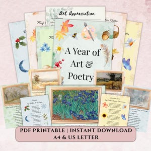 May include: A selection of printable art and poetry pages. The central page reads "A Year of Art & Poetry" with watercolor illustrations of art supplies, leaves, and a bee. Surrounding pages feature artwork and poems, with the text "PDF Printable | Instant Download A4 & US Letter".