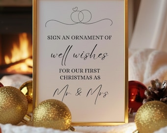 Wedding Guest Book Sign Christmas Please Sign our Ornament Sign Christmas Wedding Activity 1 st Christmas Ornament Unique Guest Book Idea