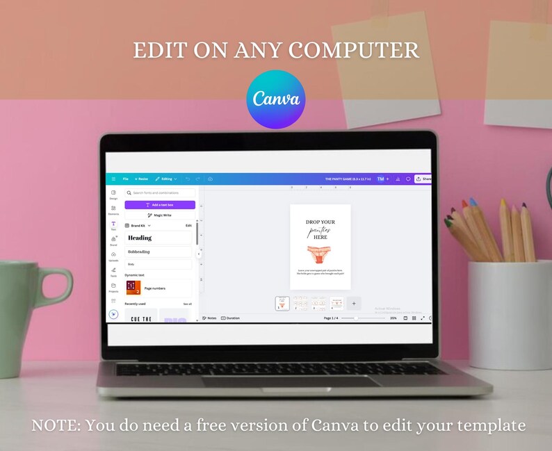 May include: A laptop computer screen displaying a Canva design template for a party game. The template has a pink background and the text "DROP YOUR PANTIES HERE". The text is in a white font. The laptop is on a white surface with a pink background.