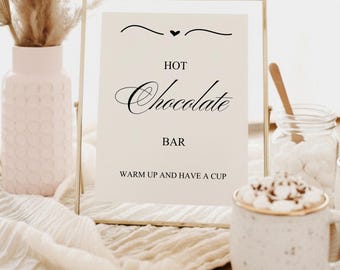 Hot Chocolate Bar Sign Template Hot Cocoa Bar Printable Sign Hot Chocolate Wedding Sign Printable Wedding Decor Hot Chocolate Station Decor