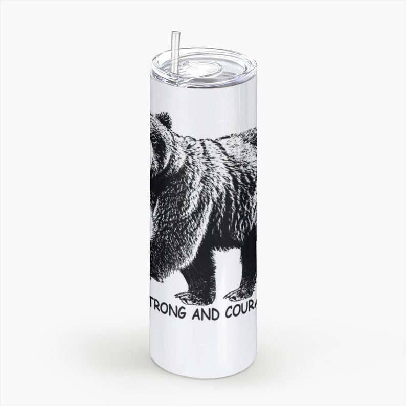 Be Strong And Courageous Bear White Tumblers With Straw, Joshua 1:9 image 2
