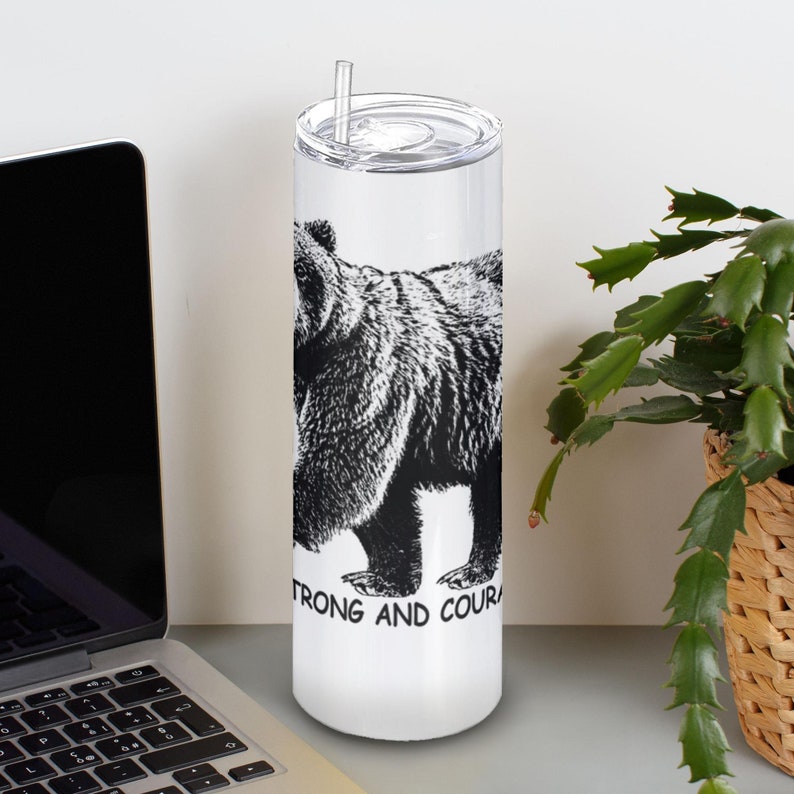 Be Strong And Courageous Bear White Tumblers With Straw, Joshua 1:9 image 5
