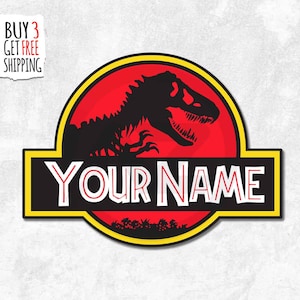 3x Jurassic Park Naklejki z imieniem, magnesy, samochód, rower, laptop, butelka wody Naklejki winylowe wysokiej jakości