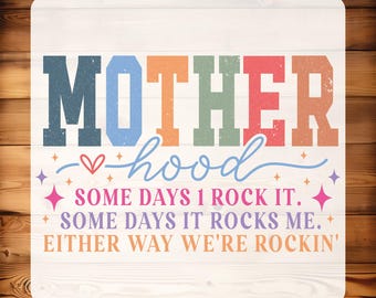 Motherhood DTF Transfer: Sarcastic Mom Heat Press Design