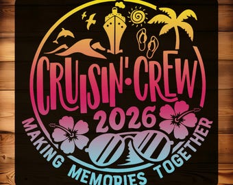 Cruisin' Crew 2026 Iron On Transfer: Family Trip DTF Print