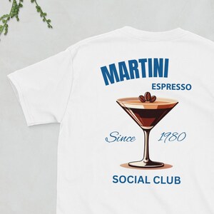 Espresso Martini Lover, Coffee Cocktail Tee, Martini Mood , Weekend Cocktail Wear, Tini Time Tee ,Bar Hopping Style, Mixology Merch
