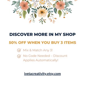 Promotional image with floral design and text that says “Discover more in my shop – 50% off when you buy 3 items”. Includes checkmarks with “Mix & Match Any 3” and “No Code Needed – Discount Applies Automatically”. Website link: ivetacreativity.etsy.com. Ideal for digital cross stitch patterns and floral printable shoppers.