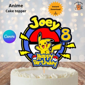 May include: A colourful cake topper featuring Pikachu, the name "Joey", and the number "8". The topper is placed on a white cake. The words "Happy Birthday" are also visible. The topper is an instant download.