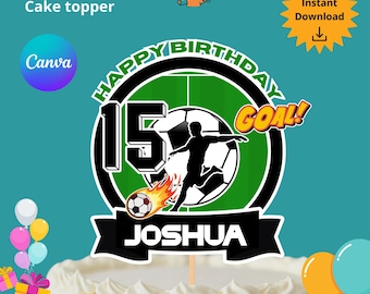 Personalized Soccer Cake Topper: DIY Party Template, Canva, Instant Download, Soccer theme, Sports Birthday