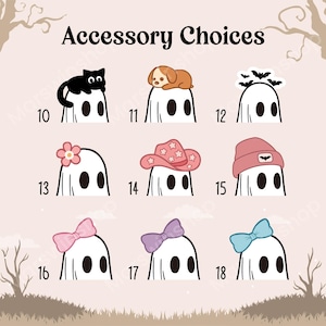 May include: A collection of cartoon ghosts with various accessories. The accessories include a black cat, a brown dog, bats, a flower, a pink cowboy hat, a pink beanie, and bows in pink, purple, and blue. The text "Accessory Choices" is at the top.