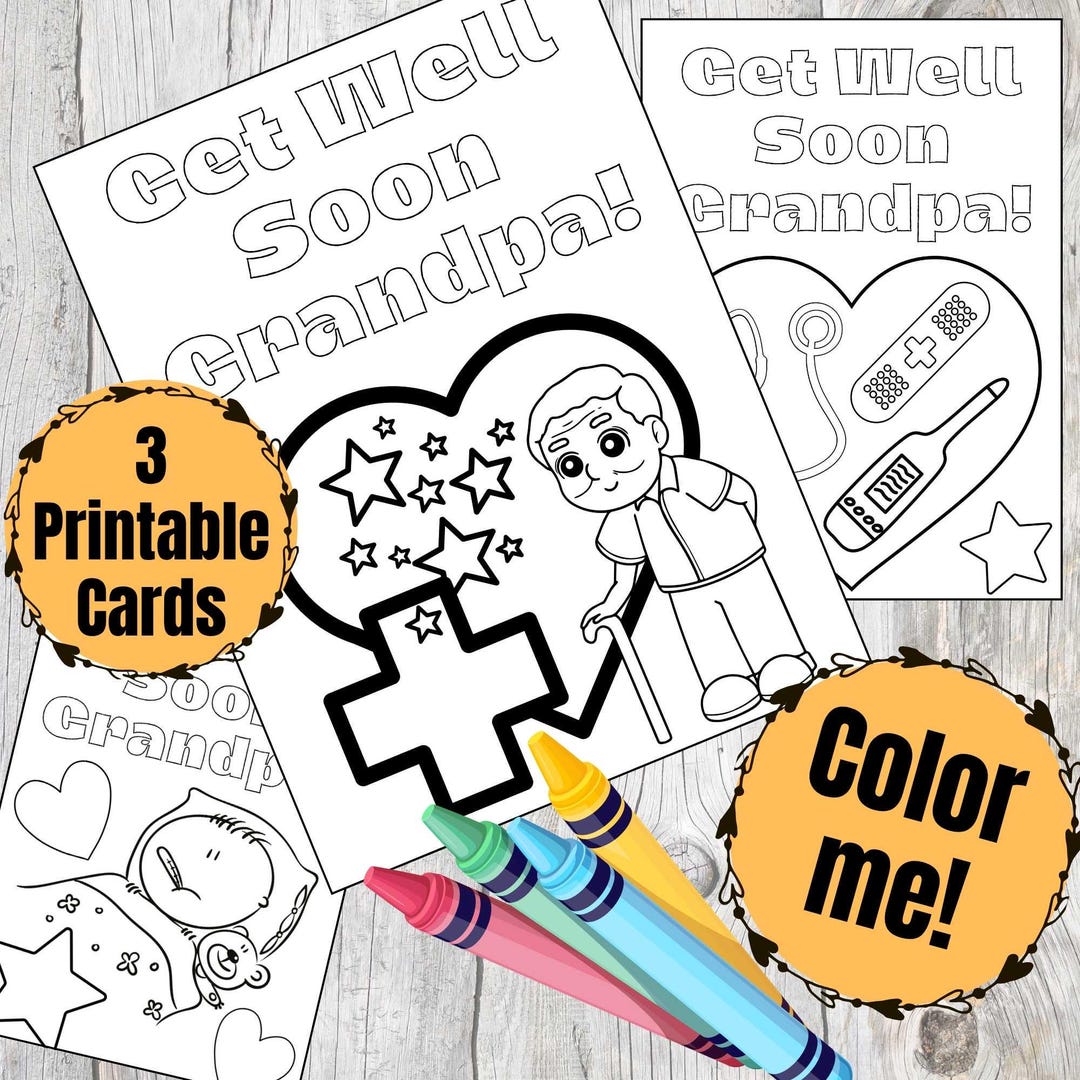 Get Well Soon Grandpa Printable Coloring Cards for Kids Download From ...