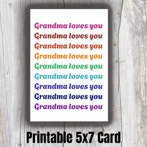 Grandma Loves You Printable Card for Grandkids Rainbow Instant Download Blank Card for Grandchild from Grandma to Grandchild 5x7 #1