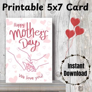 Mother’s Day Card – We love you! - Happy Mother&#39;s Day - Child&#39;s Hand Printable Card - Mother&#39;s Day Gift for Mom - Print at Home