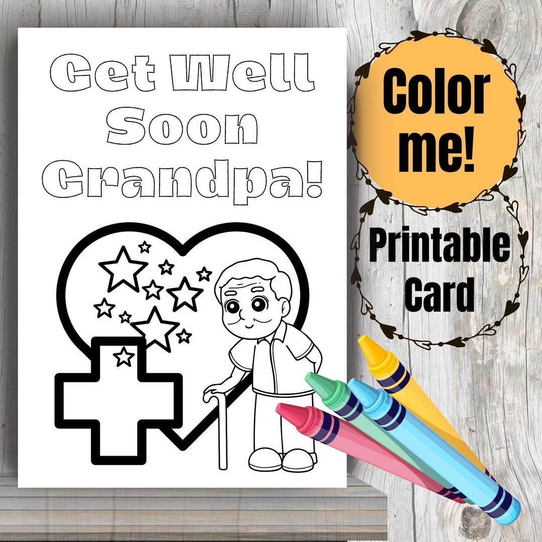 Get Well Soon Grandpa Coloring Card for Kids: Printable 5x7 Card With ...